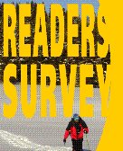 READERS SURVEY