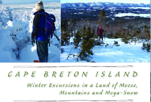 CAPE BRETON ISLAND: WINTER EXCURSIONS IN A LAND OF MOOSE, MOUNTAINS AND MEGA SNOW