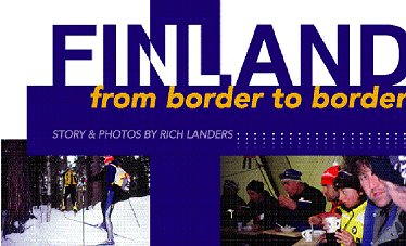 Finland From border to border