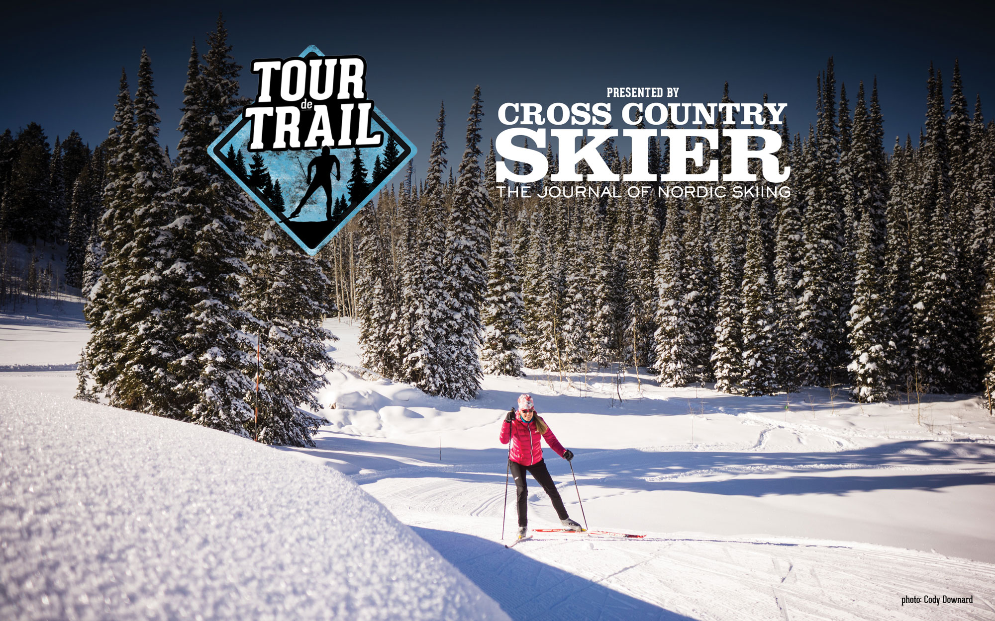 Cross Country Skier Tour de Trail Is On!