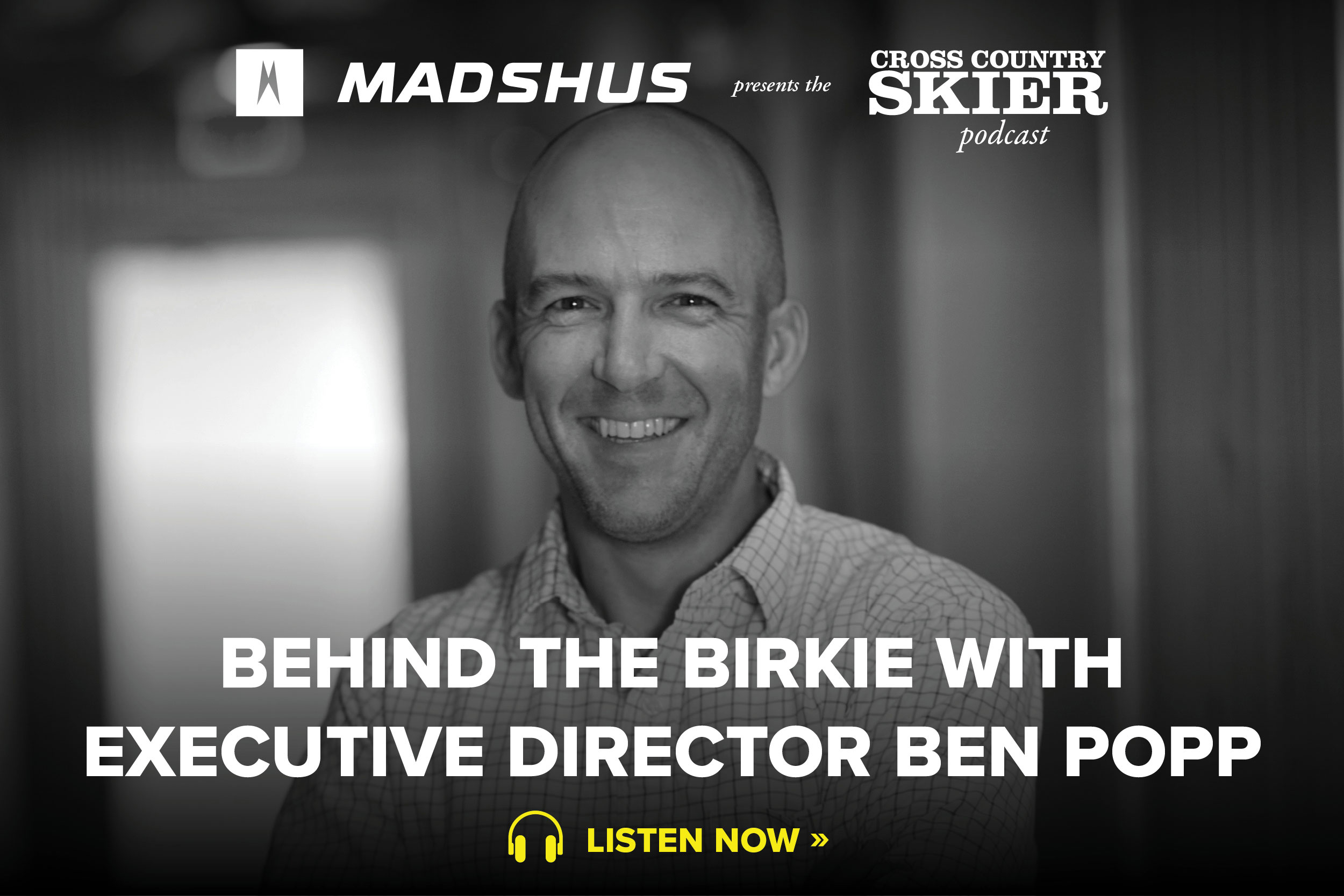 Behind the Birkie with Executive Director Ben Popp | The Cross Country Skier Podcast